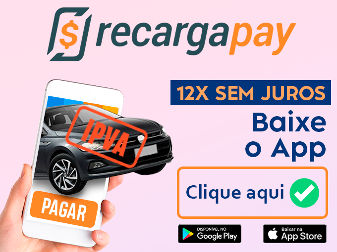 Clique aqui e baixe o app RecargaPay para pagar o IPVA 2022 SP parcelado.