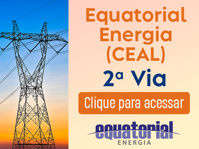 Acesse o site para emitir CEAL 2 via Equatorial Energia Alagoas