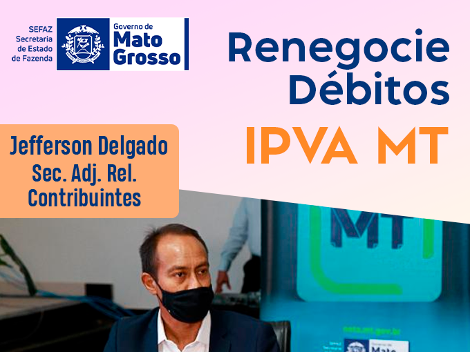 Renegocie o IPVA MT pelo Refis