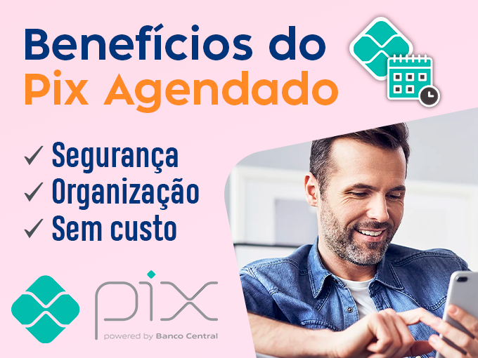 Benefícios Pix Agendado